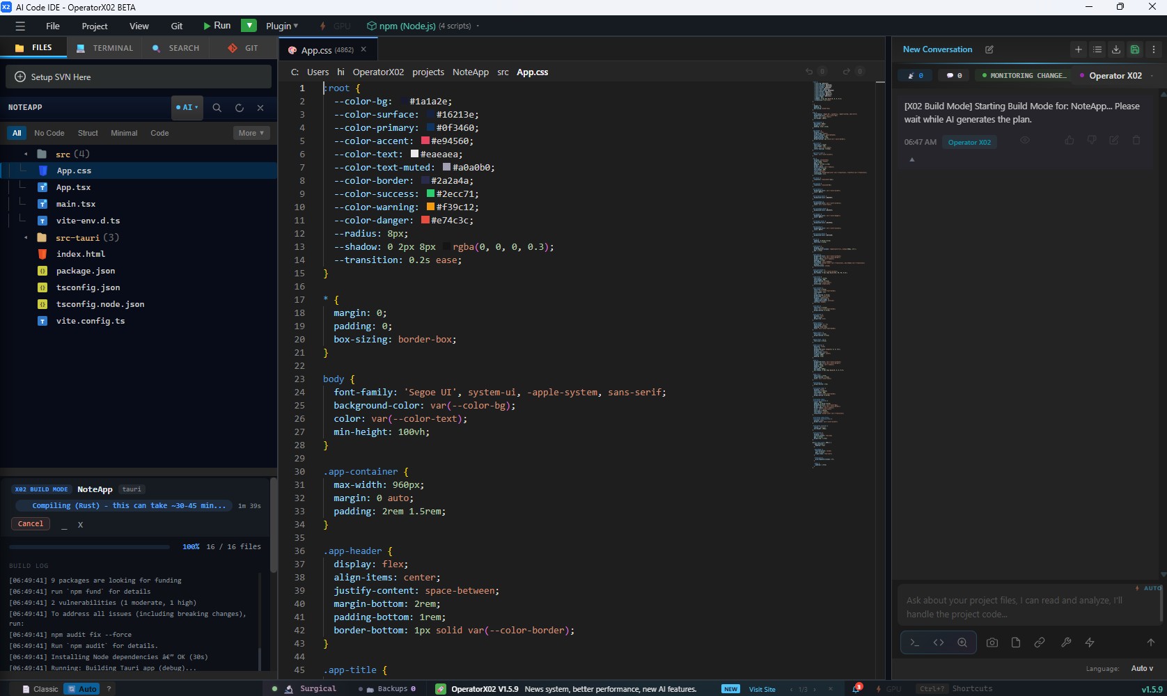 Operator X02 IDE running Build Mode: the NoteApp project tree with 16 generated files on the left, App.css open in the editor, and the build panel compiling the Rust release build.
